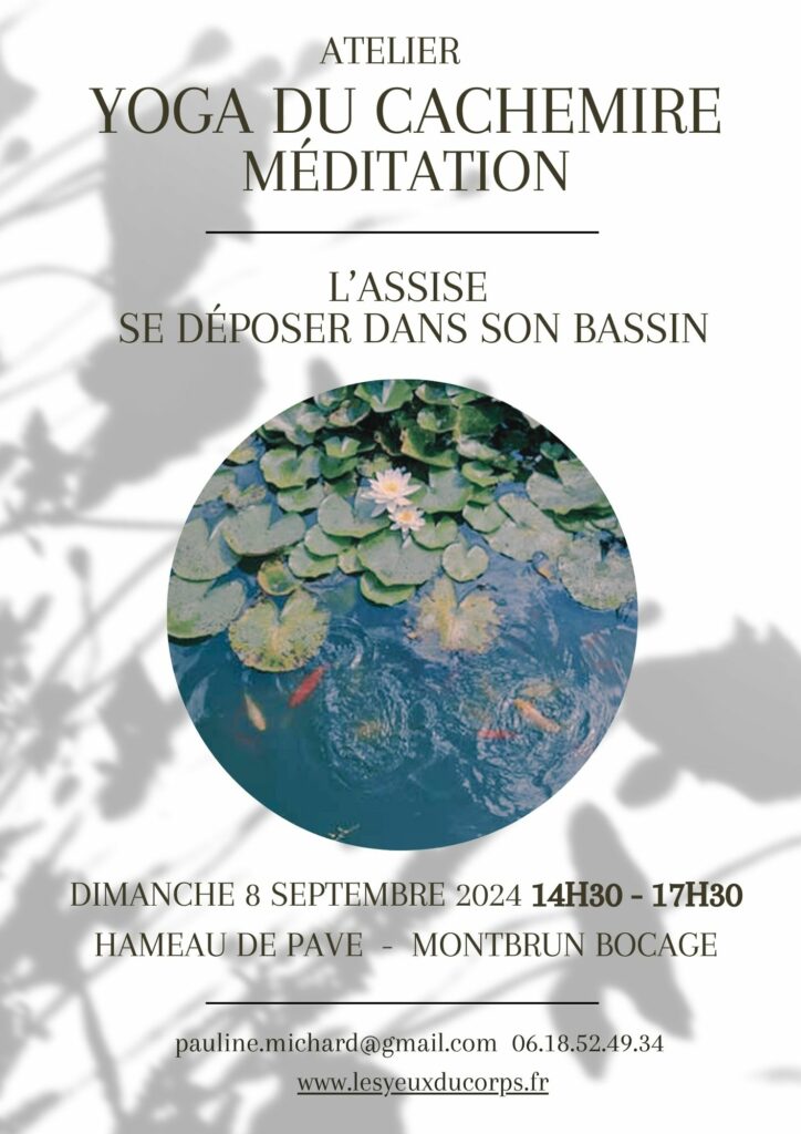 Atelier "Yoga du Cachemire & Méditation" Montbrun Bocage - 8 sept. 2024
